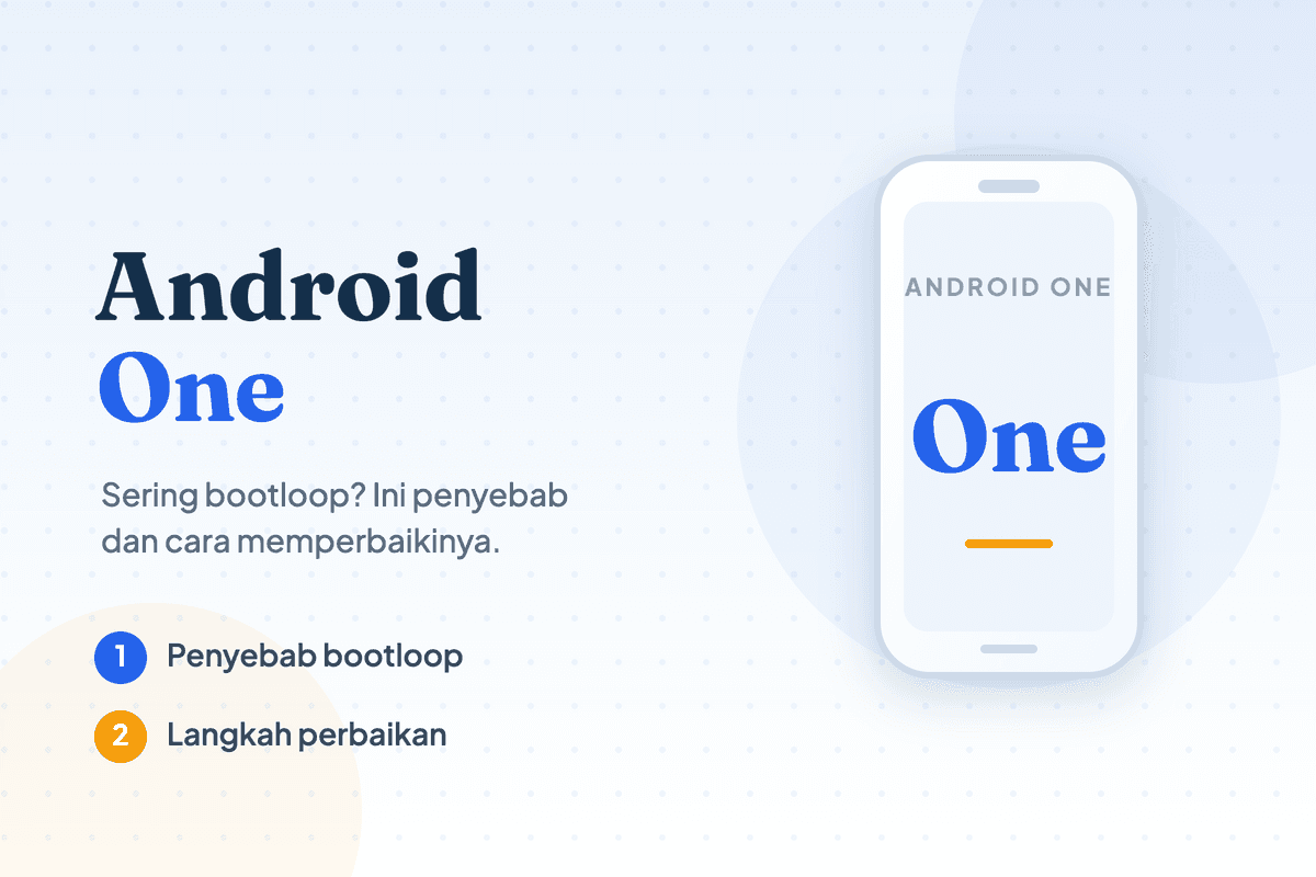 Android One Anda Sering Bootloop? Inilah Solusinya!
