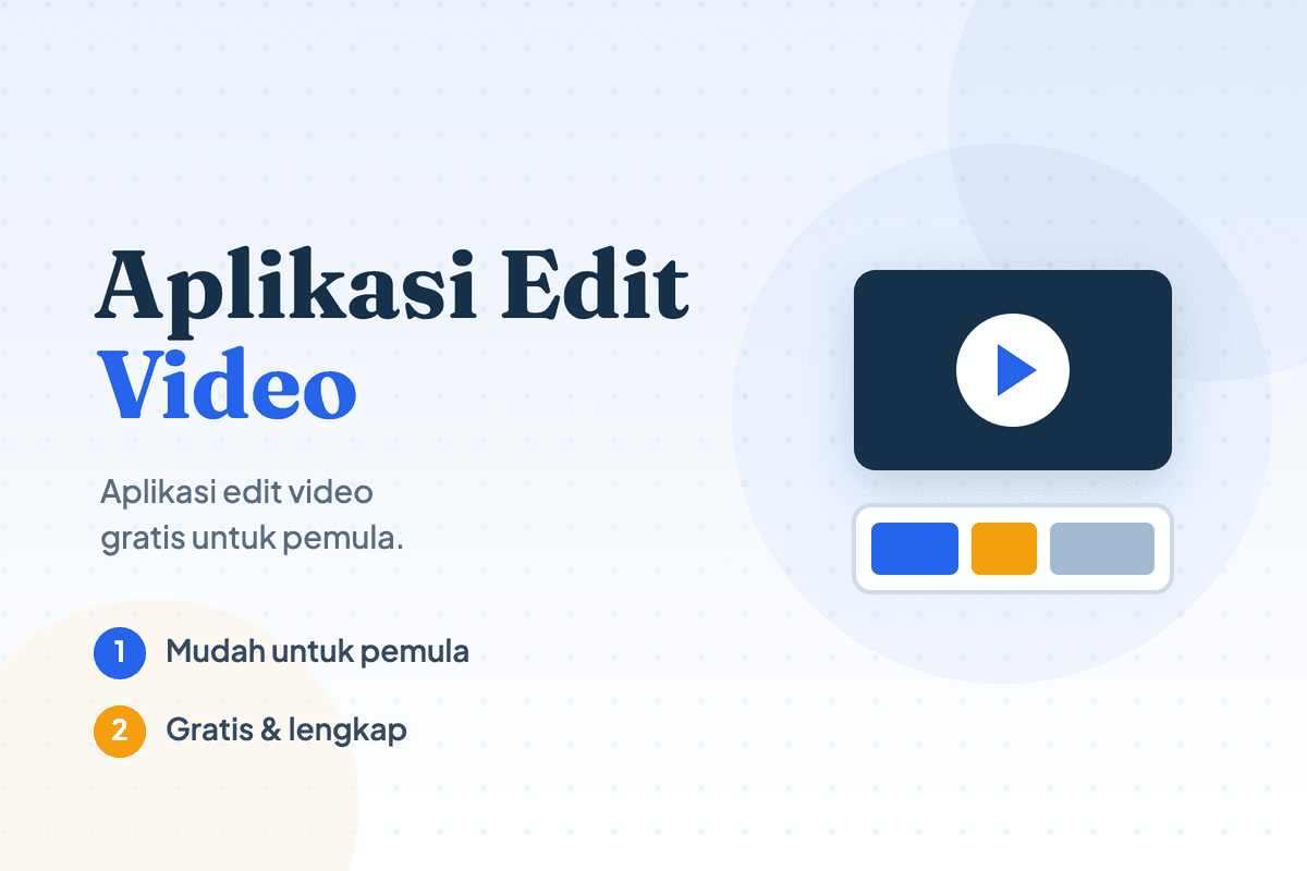 Aplikasi Edit Video Gratis Untuk Pemula dan Link Download