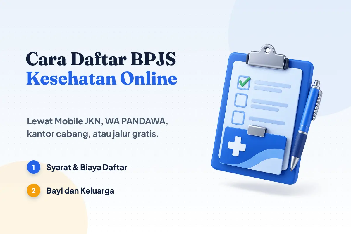 Papan klip biru berisi formulir pendaftaran, kartu kesehatan bertanda plus, dan pena: cara daftar BPJS Kesehatan online