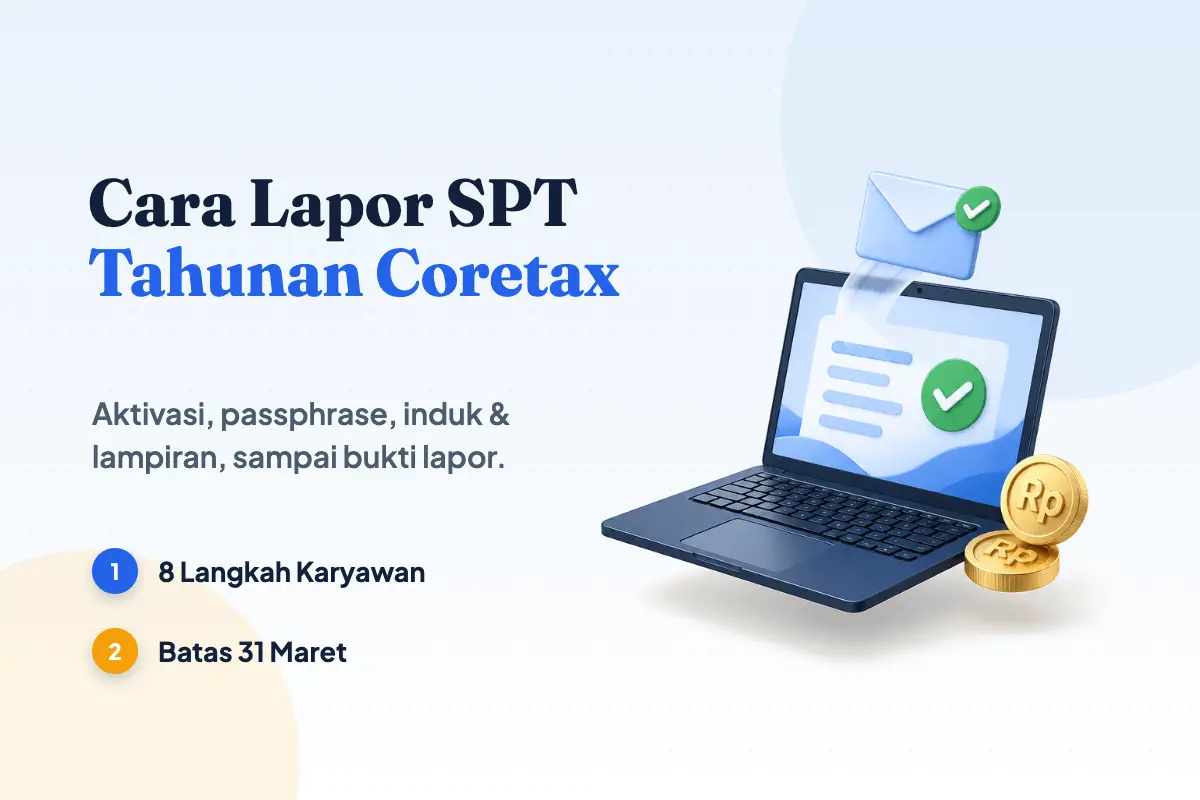 Laptop navy dengan formulir bercentang hijau, amplop laporan terkirim, dan koin emas Rp: ilustrasi cara lapor SPT Tahunan