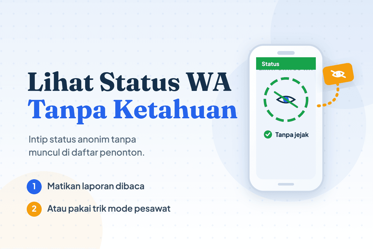 Cara Melihat Status WA Tanpa Diketahui Pemiliknya