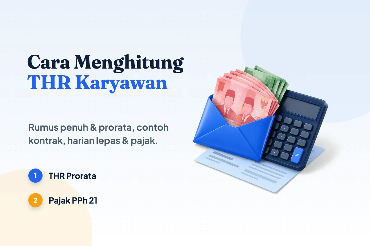 Amplop biru berisi uang THR rupiah pecahan Rp100.000, kalkulator, dan slip gaji, ilustrasi cara menghitung THR karyawan