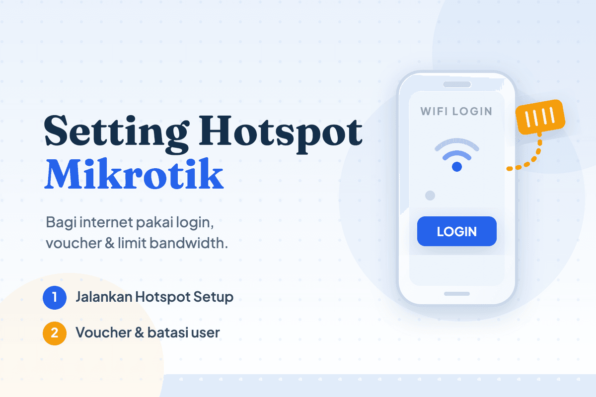 Cara Setting Hotspot Mikrotik di Winbox untuk Pemula