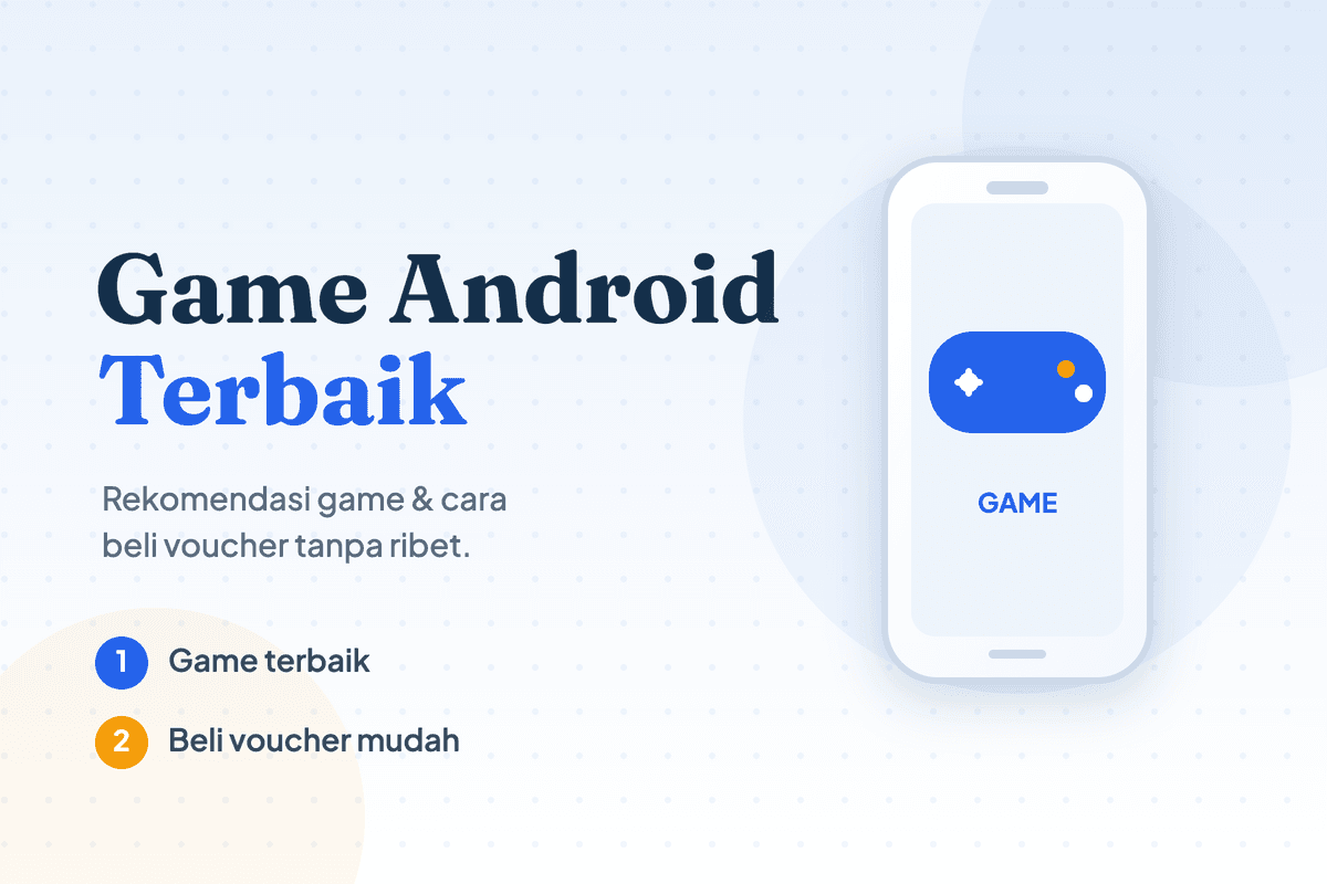Game Android Terbaik - Cara Membeli Voucher Tanpa Ribet!