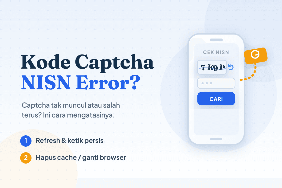 Kode Captcha NISN Tidak Muncul? Ini Cara Mengatasinya