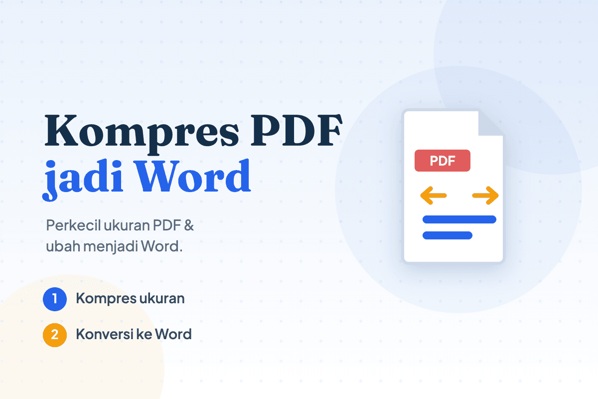 Kompres PDF Menjadi Word dengan Mudah dan Cepat