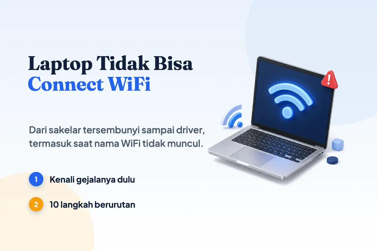 Ilustrasi laptop dengan simbol WiFi dan lencana peringatan merah, sampul panduan laptop tidak bisa connect WiFi