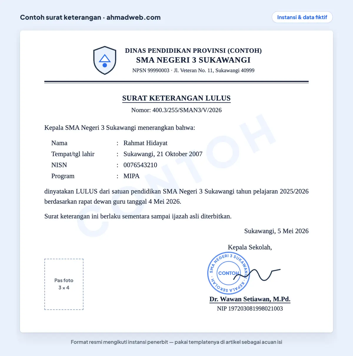 Contoh surat keterangan lulus atau SKL SMA yang sudah diisi, menerangkan siswa lulus berdasarkan rapat dewan guru dan berlaku sampai ijazah asli diterbitkan; format yang sama dipakai untuk surat keterangan lulus SMK