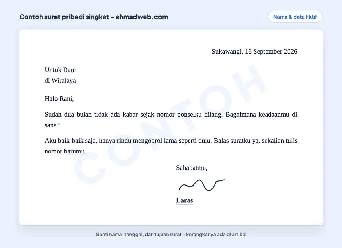 Contoh surat pribadi untuk teman singkat, dua paragraf saja, dipakai menanyakan kabar sahabat yang lama tidak berkirim pesan