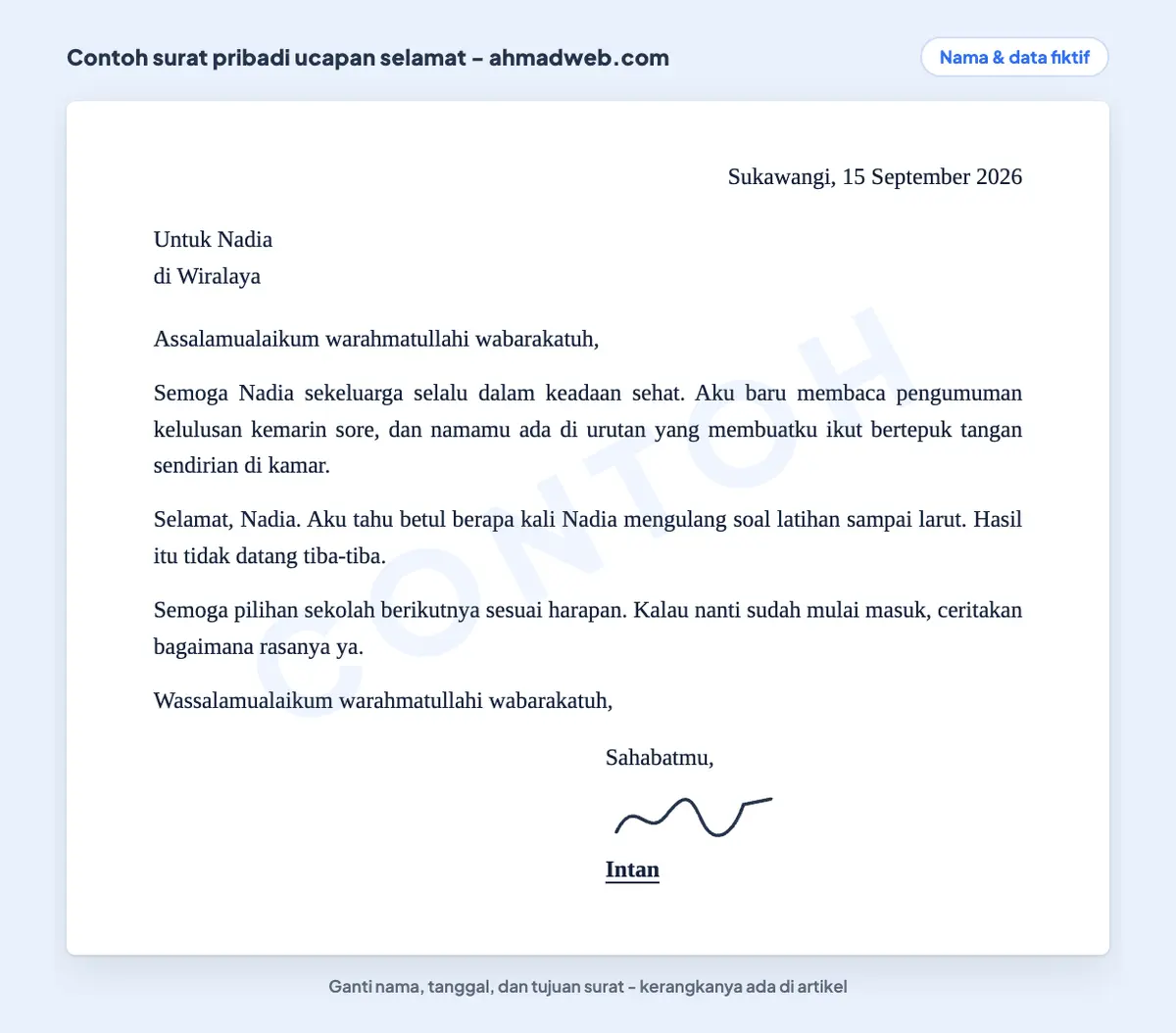 Contoh surat pribadi kepada teman berisi ucapan selamat kelulusan, dengan salam pembuka dan salam penutup Assalamualaikum yang setara