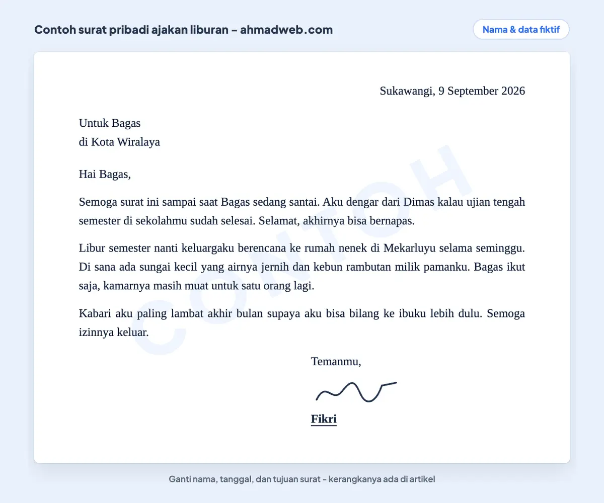 Contoh surat untuk teman berisi ajakan berlibur ke rumah nenek saat libur semester, ditulis dengan bahasa sehari-hari