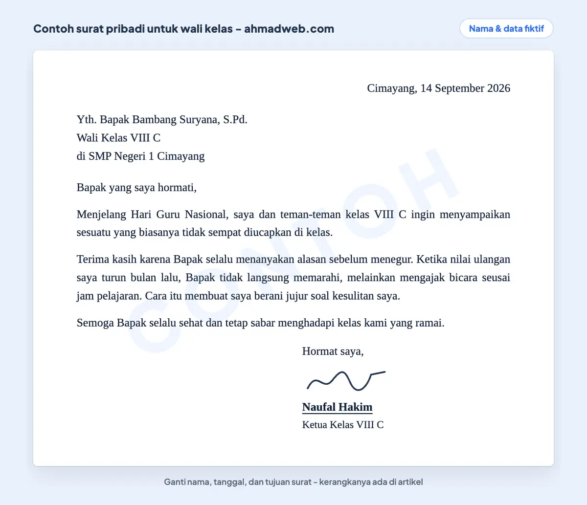 Contoh surat untuk guru berupa surat kepada wali kelas pada Hari Guru Nasional yang menyebut satu kejadian nyata sebagai alasan berterima kasih