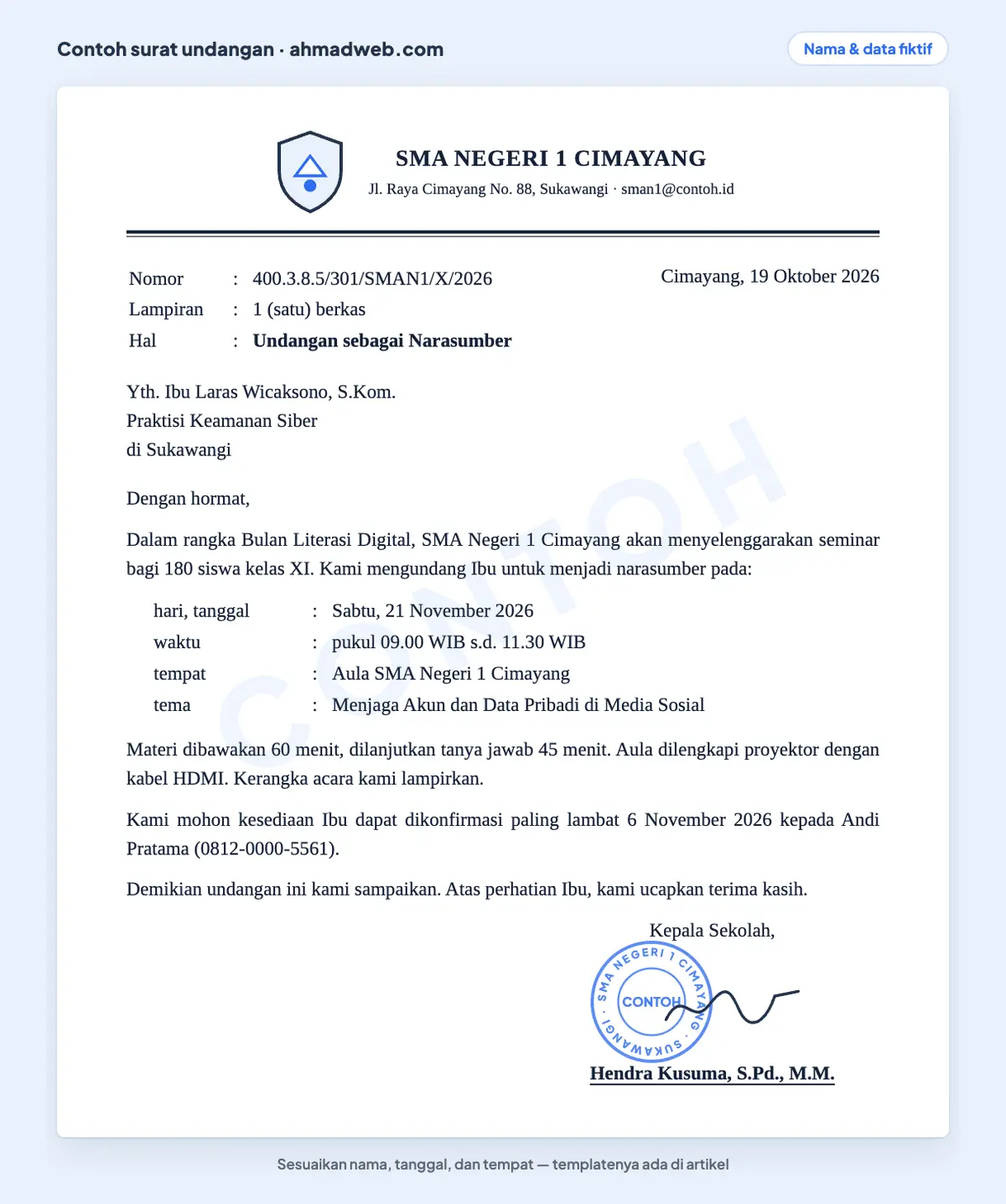 Contoh surat undangan seminar untuk narasumber, disebut juga surat undangan pemateri, yang sudah diisi dari sekolah kepada praktisi, lengkap dengan tema, durasi materi, dan batas konfirmasi