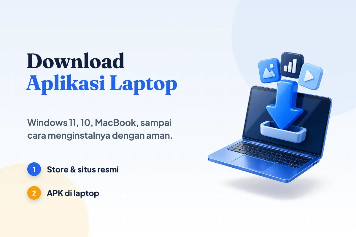 Tiga ikon aplikasi di atas panah unduhan yang menuju layar laptop biru, gambaran cara download aplikasi di laptop