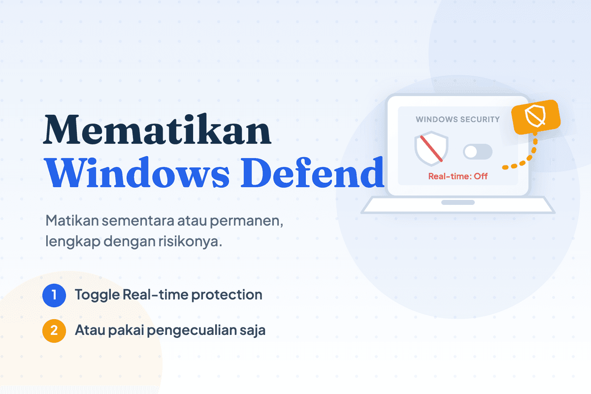 Cara Mematikan Windows Defender Sementara & Permanen