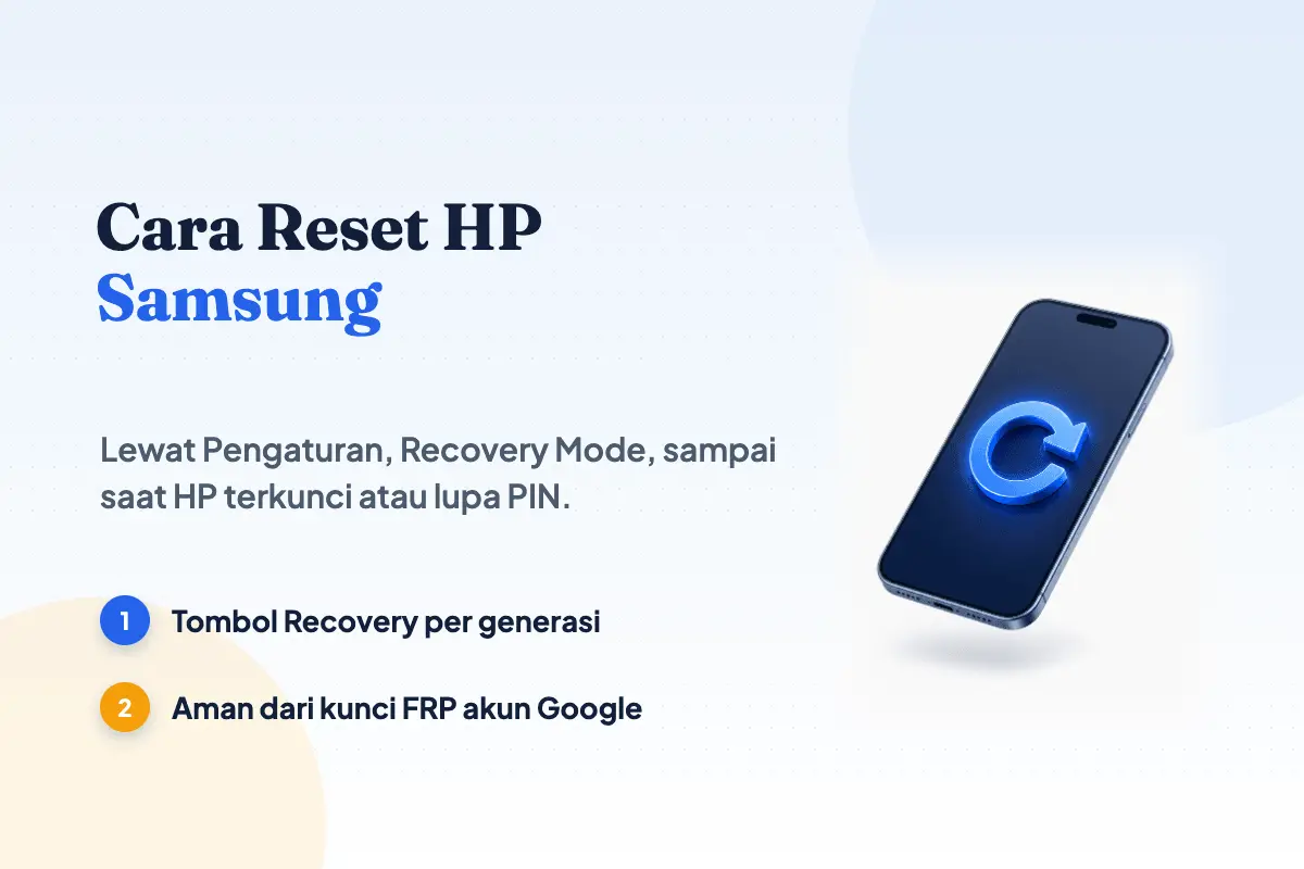 Cara Reset HP Samsung yang Terkunci & Lupa PIN (Lengkap)