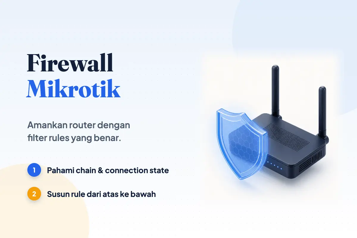 Cara Setting Firewall Mikrotik (Filter Rules Dasar)