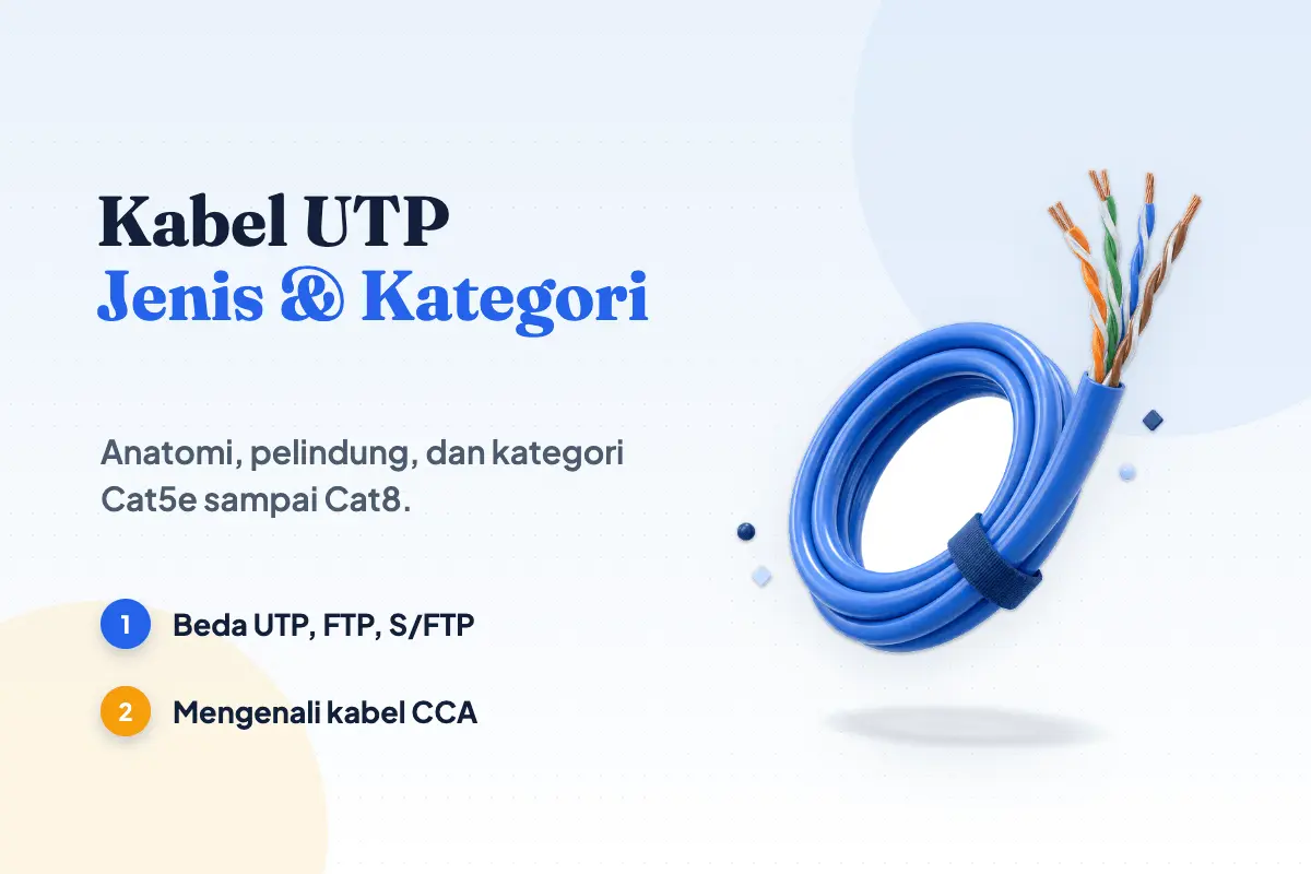 Kabel UTP: Fungsi, Jenis, dan Kategori Cat5e–Cat8